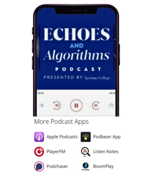 Spelman College’s Echoes and Algorithms o