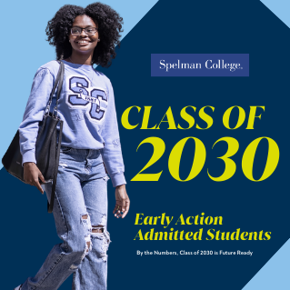 Class of 2030 by the Numbers at Spelman College