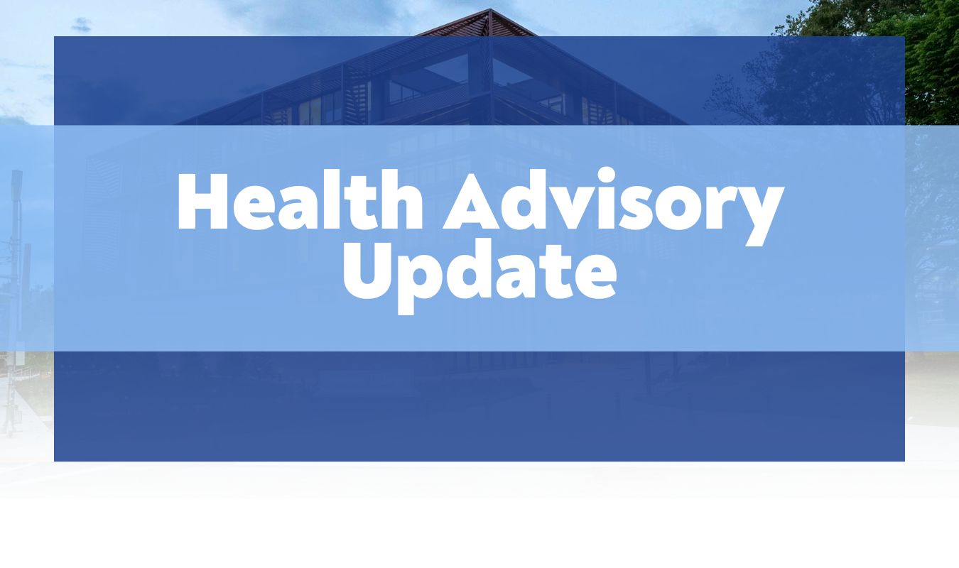 Spelman Health Advisory Update